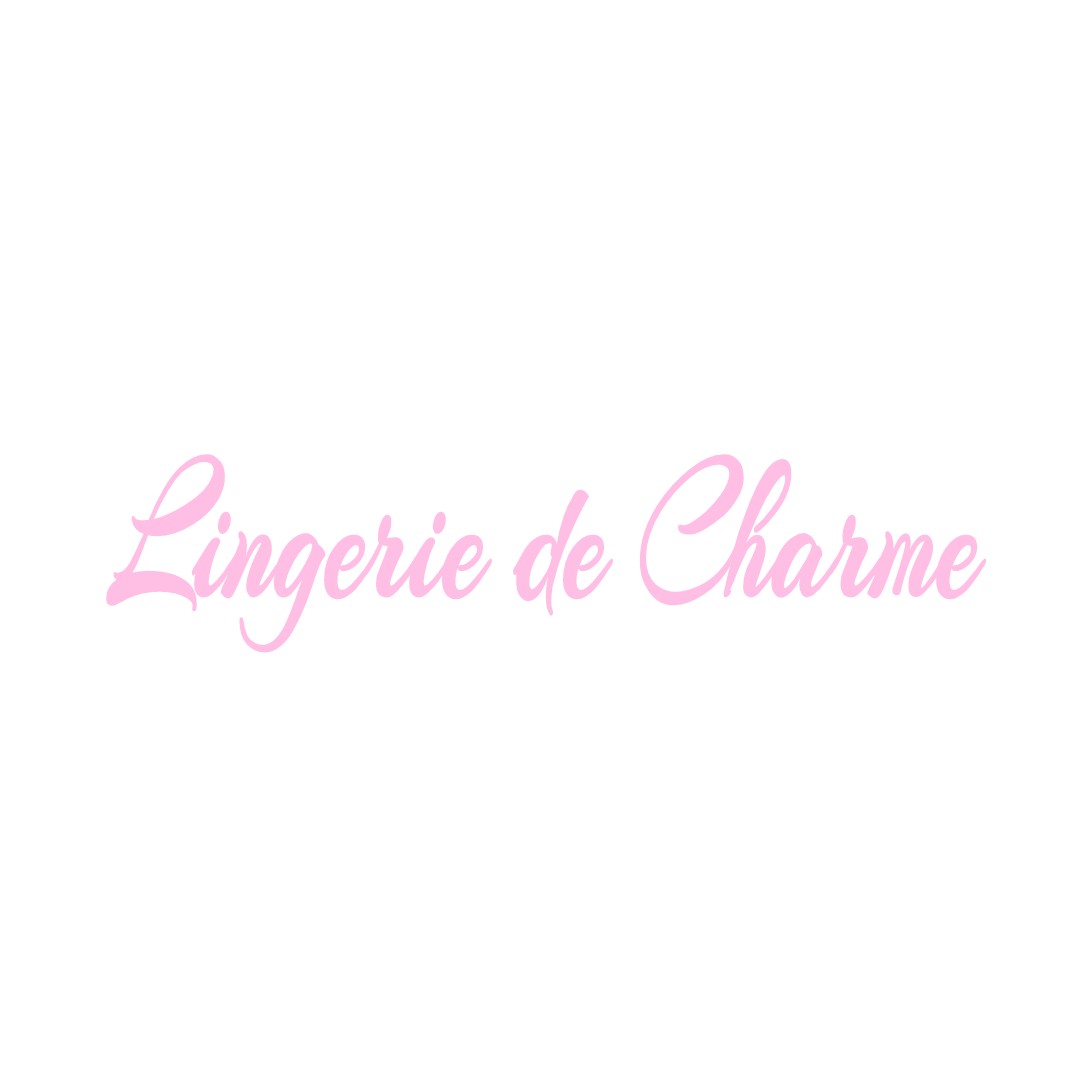 LINGERIE DE CHARME CIVRAY-DE-TOURAINE